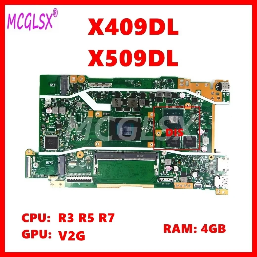 X409DL Mainboard For ASUS X409DA X409DJ Y5200DA X509DA M590DA X509DL X509DJ FL8709D Laptop Motherboard MX250 CPU:R3 R5 R7 RAM:4G