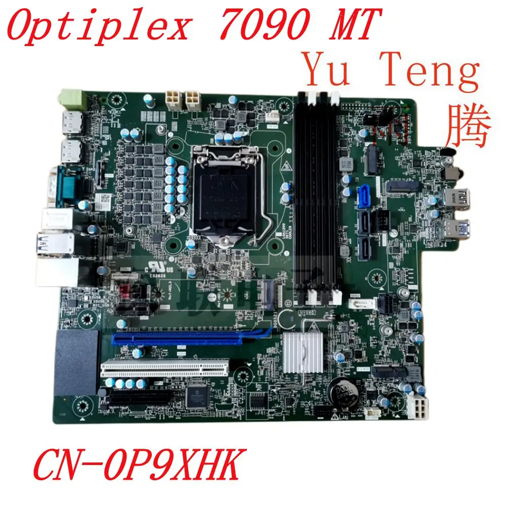 For Dell Optiplex 7090 MT desktop PC motherboard P9XHK 0P9XHK CN-0P9XHK LGA 1200 DDR4 motherboard 100% test fast transmission