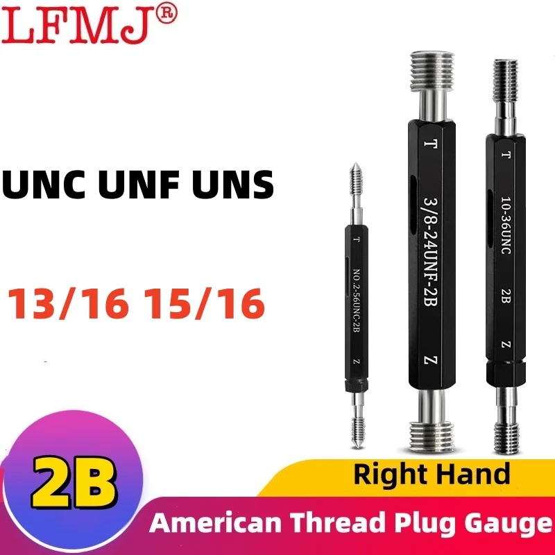 1PCS 2B UNC UNF UNS UNEF Steel Mer-cury Gage American Standard Fine Thread Plug Gauge  U13/16-12  13/16-18  15/16-20 15/16-32