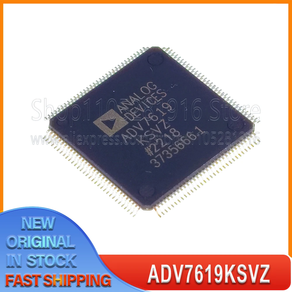 

1PCS~10PCS/LOT ADV7619KSVZ ADV7619 QFP128 100% New Spot stock