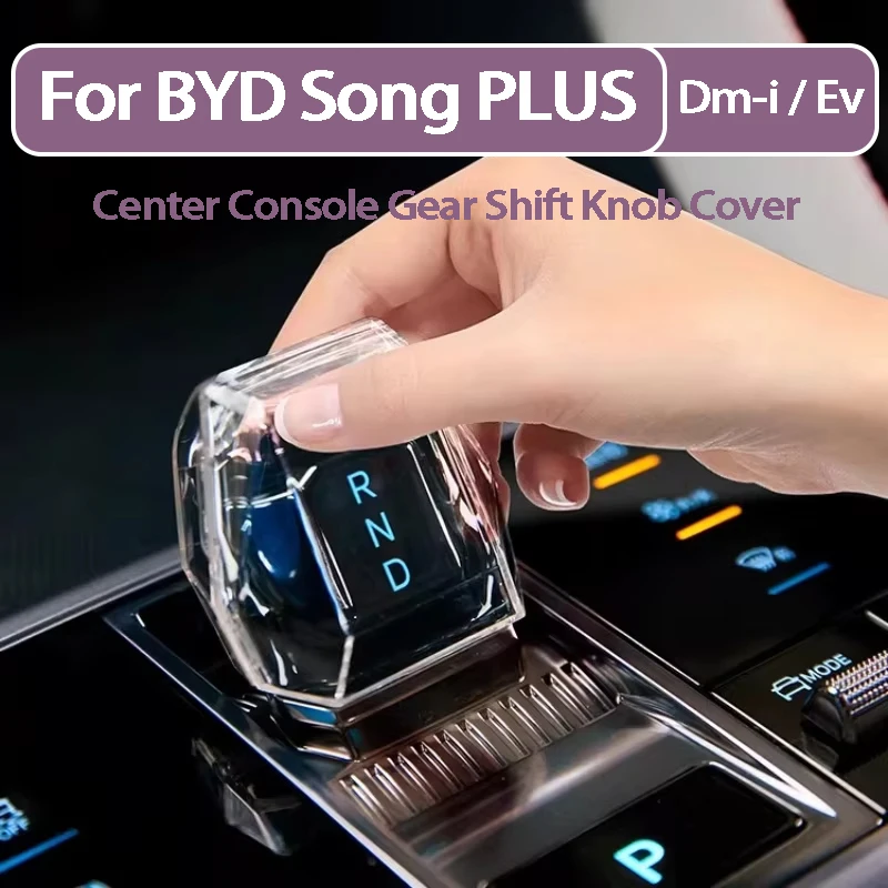 

For BYD Song Plus Seal U DM-i EV 2023-2025 Crystal Lever Central Control Gear Protective Case Interior Styling Accessories