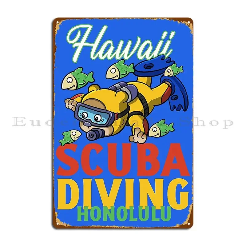 Scuba Diving In Hawaii Honolulu Scuba Diving Metal Plaque Poster Vintage Wall Cave Club Party Pub Print Tin Sign Poster