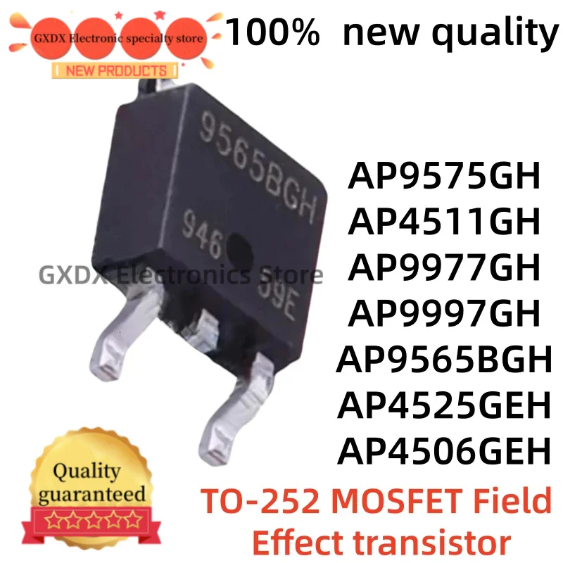 10pcs 100% new AP9565BGH 9565BGH AP4525GEH AP4511GH TO-252 AP4506GEH AP9575GH AP9575 9575GH AP9977GH 9977GH AP9997GH TO-252-5