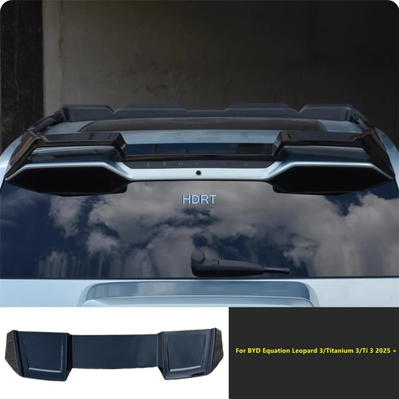 

For BYD Equation Leopard 3/Titanium 3/Ti 3 2025 + Car Style Rear Trunk Roof Spoiler Plate Fixed Wind Tail Wing Trim Accessories