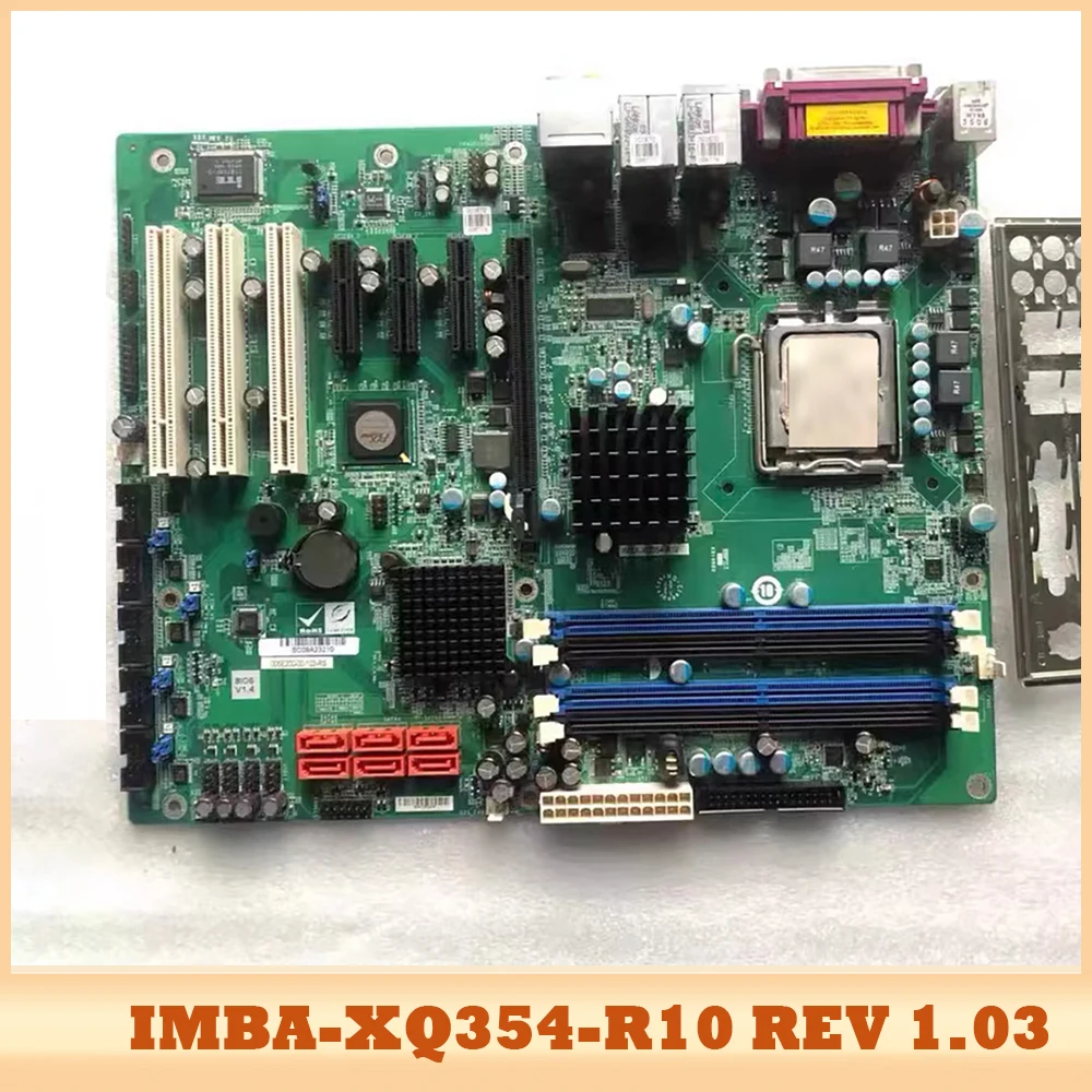 IMBA-XQ354-R10 REV 1.03 Industrial Computer Motherboard
