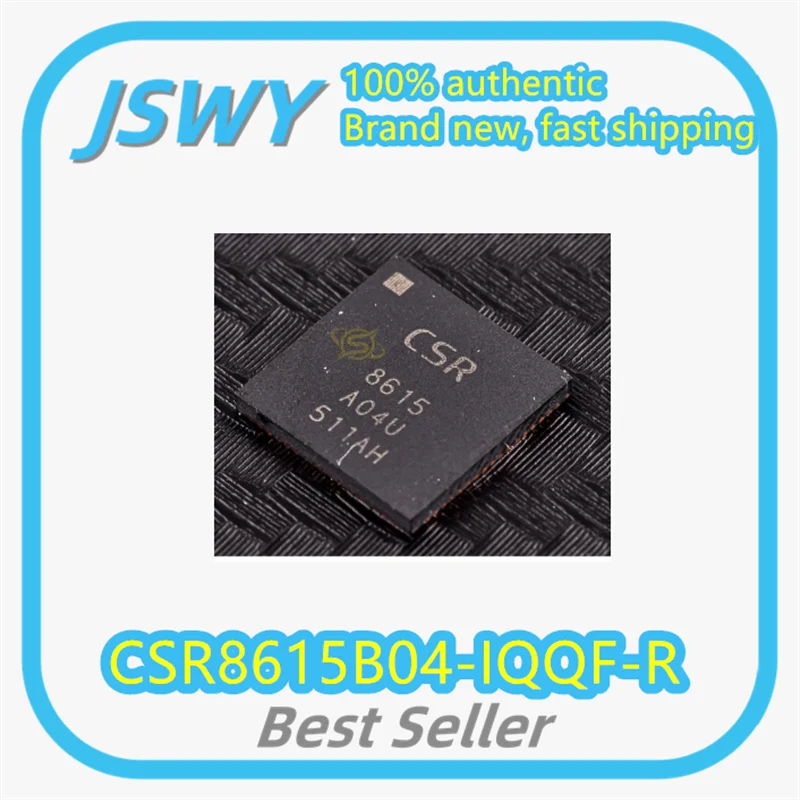 (5/50 pcs) CSR8615B04-IQQF-R  CSR8615B04 QFN-68 Bluetooth Module Chip  Genuine Stock  Electronics