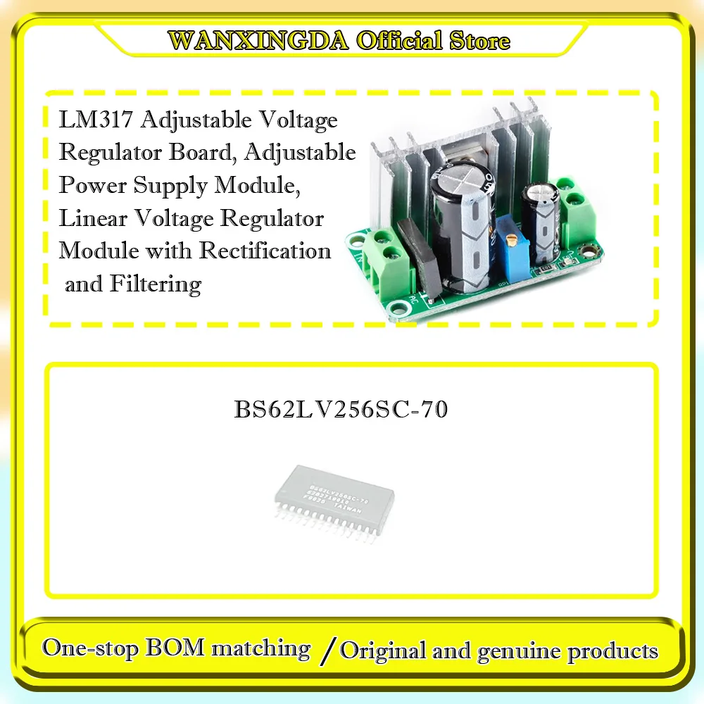 

BS62LV256SC-70 BS62LV256SCG-70 BS62LV256SCP70 LM317 Adjustable Voltage Regulator Board, Adjustable Power Module