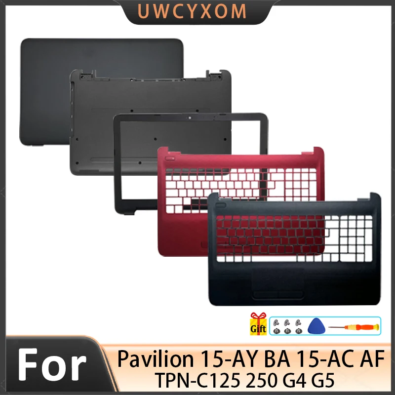 

New For Pavilion 15-AY BA 15-AC AF TPN-C125 250 G4 G5 LCD Back Cover/Front Bezel/Hinges/Palmrest/Bottom Case 900263-001 Black