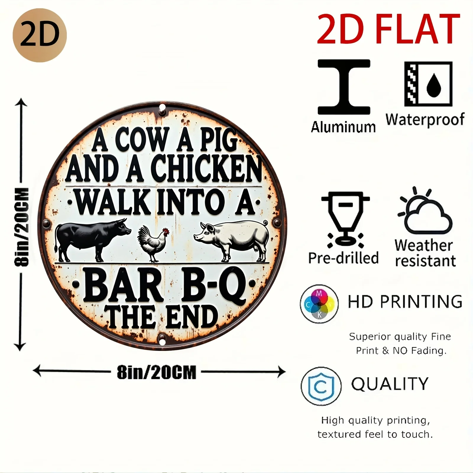 [2D Flat] A Round, Vintage-Style Metal Sign Featuring Farm Animal Humor, Perfect for Decorating Your Or Barbecue Space.