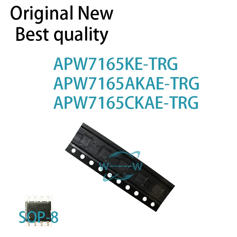 (5 PCS)New APW7165KE-TRG APW7165AKAE-TRG APW7165CKAE-TRG APW7165 APW7165A APW7165C SOP-8 IC Chip electronic