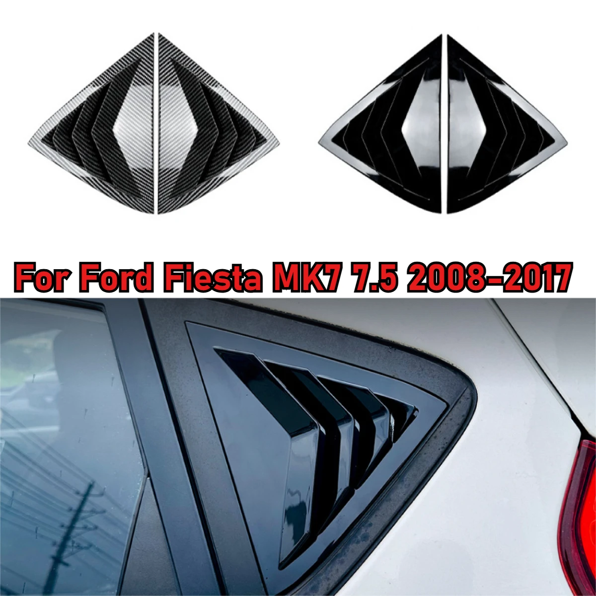 

For Ford Fiesta MK7 7.5 2008-2017 Gloss Black Triangle Louver Shark Gill Shaped Rear Window Decorative Window Vent Accessories