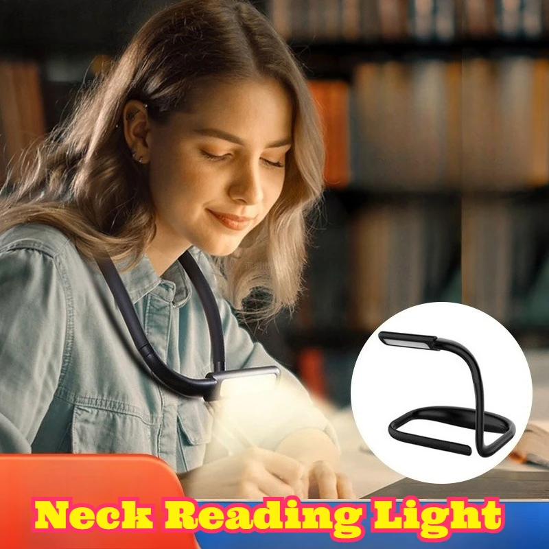 

LED Neck Reading Light USB Rechargeable Eye Caring Dimmable Portable Night Light Dorm Bedside Book Reading Flexible Handsfree