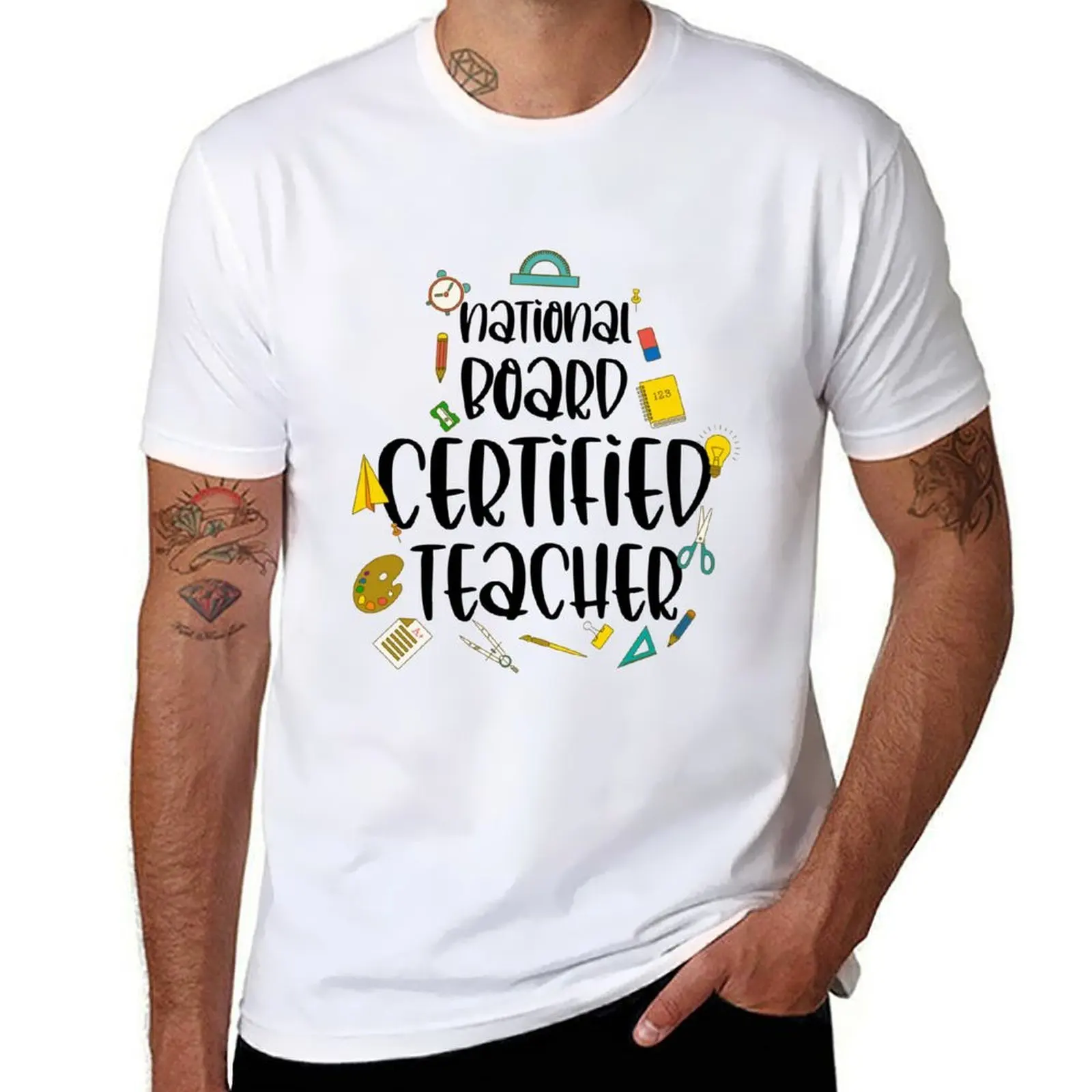 

National Board Certified Teacher - Teacher Appreciation T-Shirt men t shirt cotton 100% t shirts for man cotton soft T-Shirt