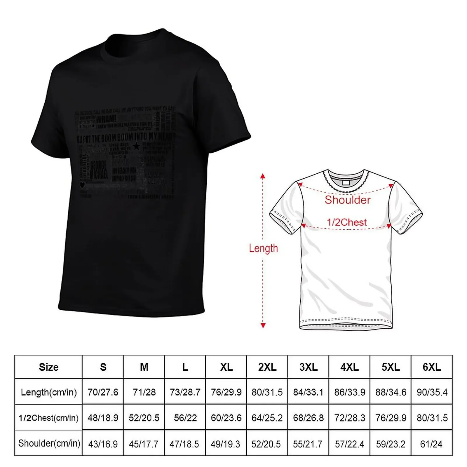 GEORGE MICHAEL LYRICS SONGS Relaxed Fit T-Shirt plus size tops boys whites black t-shirts for men