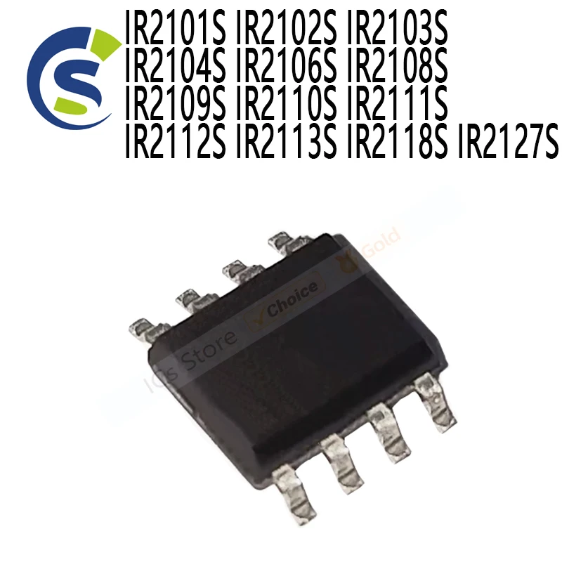 5PCS SOP-8 DRIVER IC IR2101S IR2102S IR2103S IR2104S IR2106S IR2108S IR2109S IR2110S IR2111S IR2112S IR2113S IR2118S IR2127S