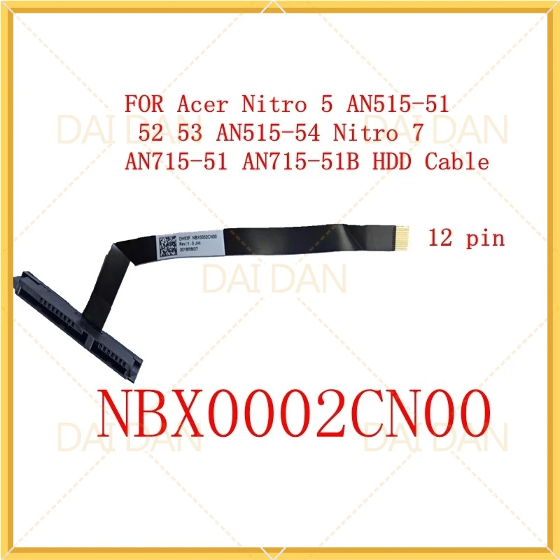 10pcs NBX0002CN00 DH53F For Acer Nitro 5 AN515-51 52 53 AN515-54 Nitro 7 AN715-51 AN715-51B Laptop HDD Hard Drive Cable