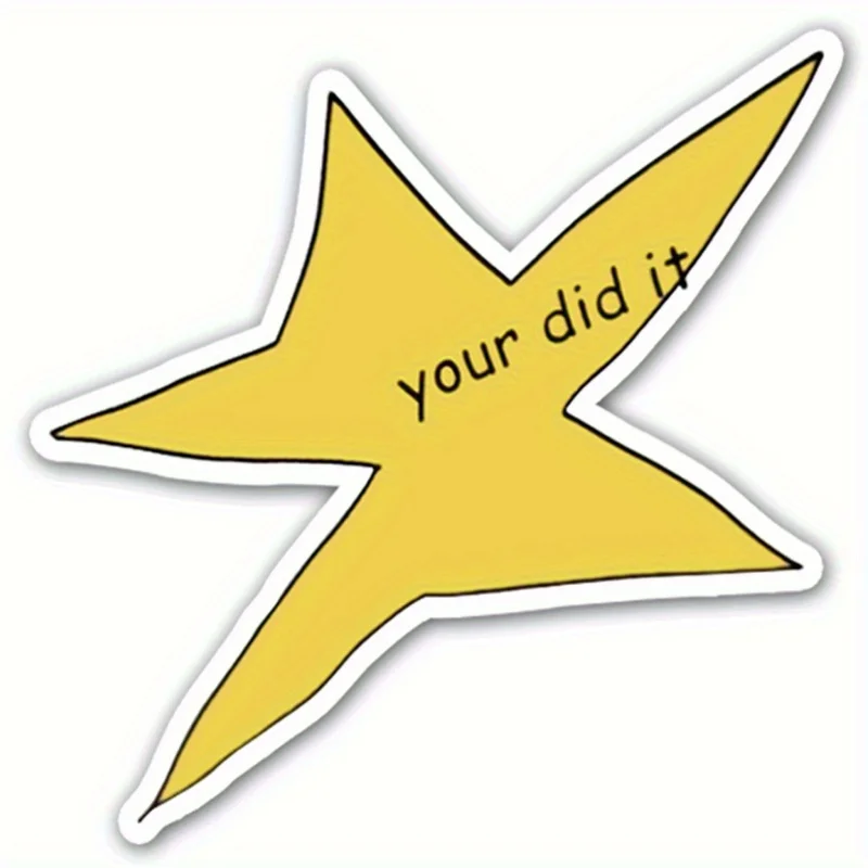 1pcs/5pcs Yours Did It Star Meme Stickers、Meme Stickers、Funny Stickers、Waterproof Sticker、Vinyl Stickers