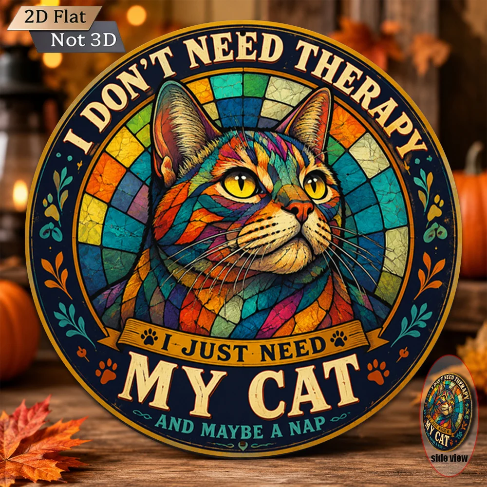 2D Flat - 1pc 2D Flat 8X8 Inch (20X20Cm) Round Metal Aluminum Sign Vintage Wall Decor Cat Therapy Alternative Vintage Cat Illust