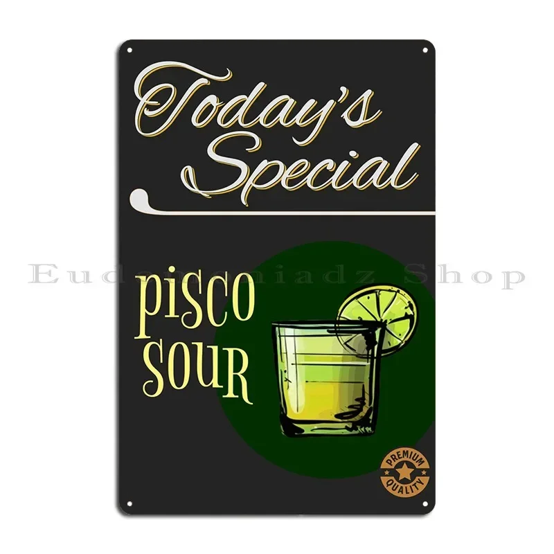 Today Pisco Sour end of working day Cassandre Dole Pineapple Juice From Hawaii Poster Metal Painting Club Bar Tin Sign Poster