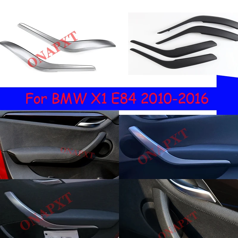 Für BMW X1 E84 2010-2016 Auto Innen Links Rechts Türgriff Innen Türgriff Armlehne Äußere Abdeckung Panel trim Ersatz
