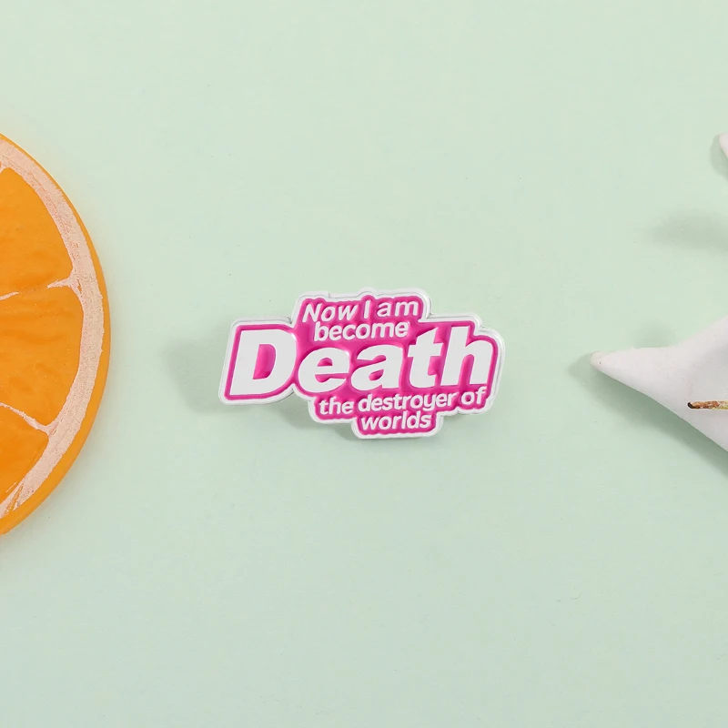 الآن أنا أصبحت الموت المدمرة للعوالم المينا دبوس Oppenheimer يقتبس بروش التلبيب بروش مجوهرات هدية للأصدقاء