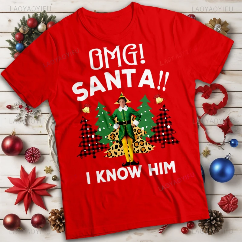 Funny Mens and Womens Buddy The Elf I Know Him Christmas T-Shirt O-neck Hot SaleTrendy Streetwear Humor Style Short-sleev Tee
