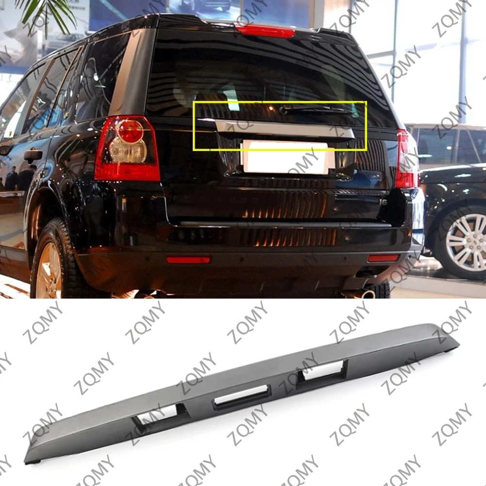 Car Rear Trunk Lid Tailgate Molding Trim For Land Rover Freelander 2 LR2 2006 2007 2008 2009 2010 LR020189