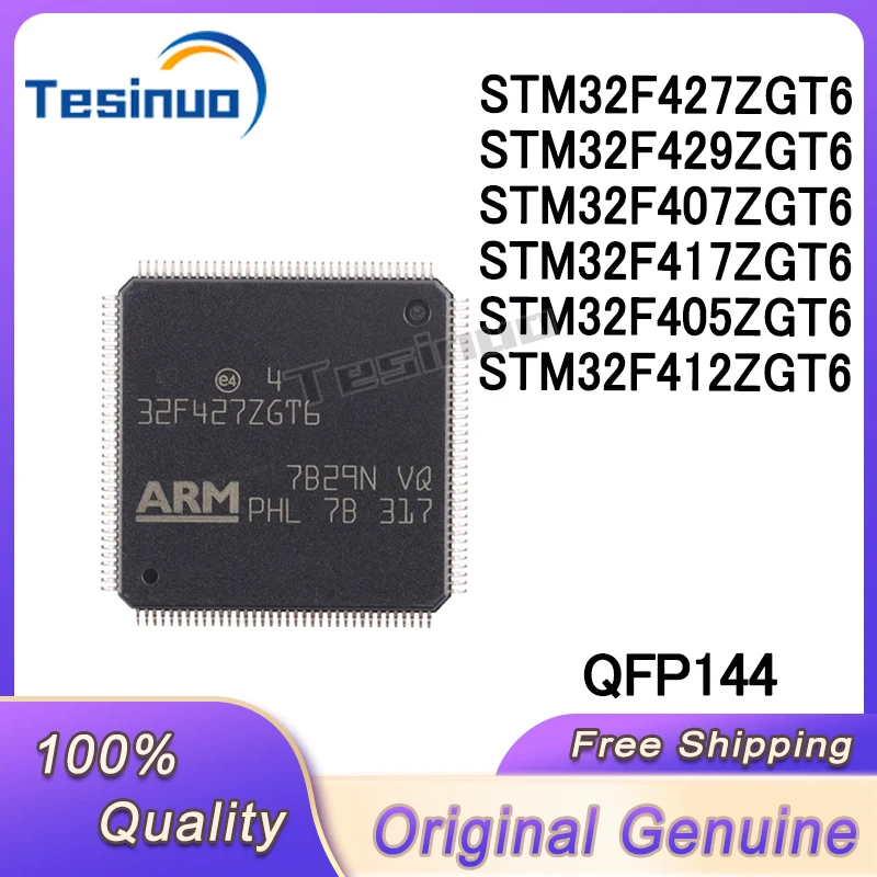 1/PCS New Original STM32F427ZGT6 STM32F429ZGT6 STM32F407ZGT6 STM32F417ZGT6 STM32F405ZGT6 STM32F412ZGT6 QFP144 Chipset In Stock