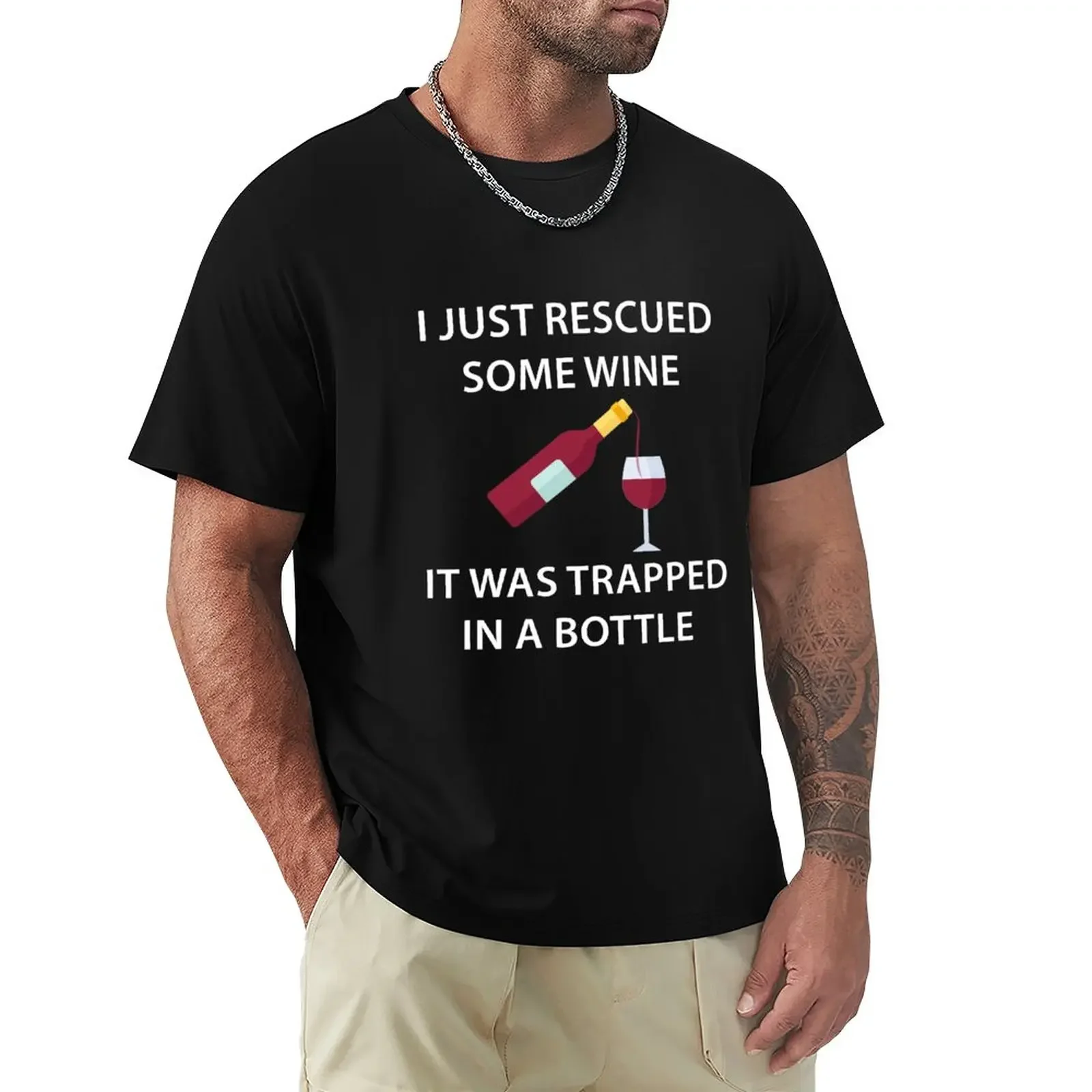 

I just rescued some wine it was trapped in a bottle T-Shirt tops cute tops new edition men workout shirt