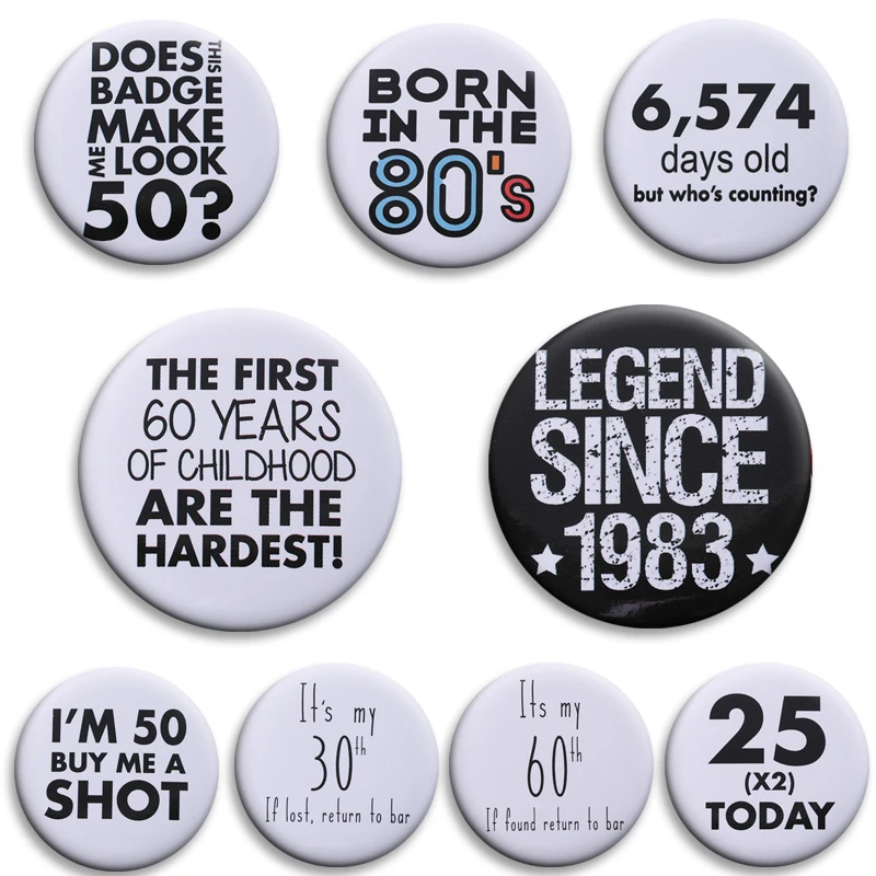 

I'M 18 Today Soft Button Pin Born Age Series Badge Tinplate Brooches Bag Clothes Shirt Decor Jewelry Accessories Fashion Gifts