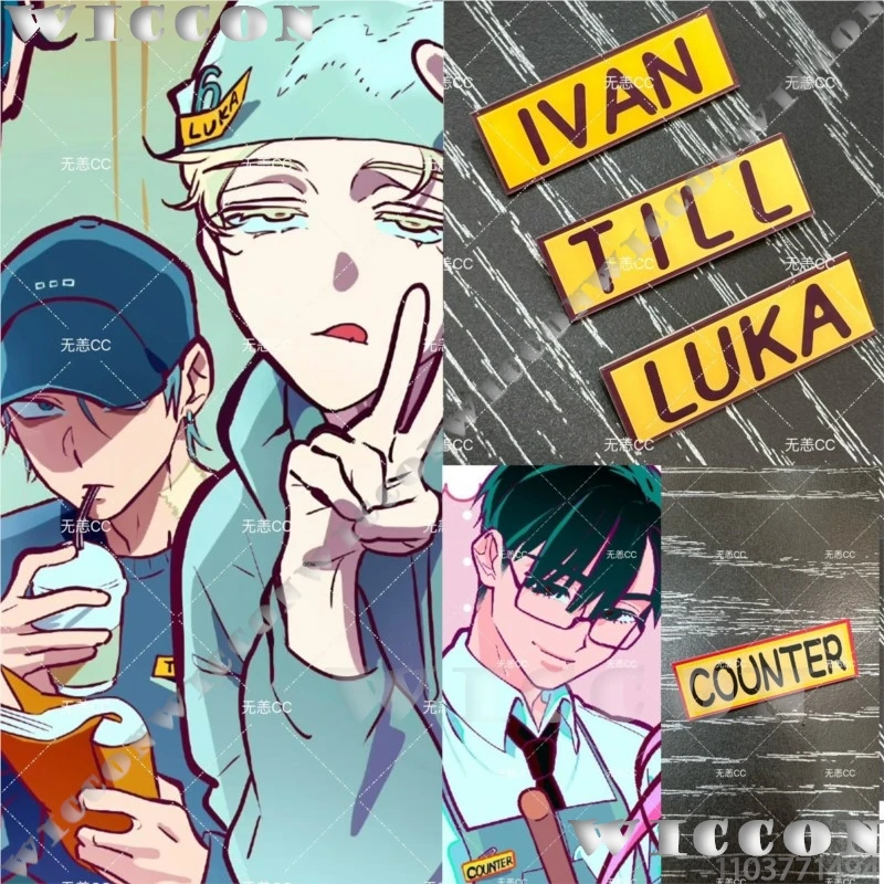 

Ivan Till Luka Coffe Anime Alien Stage Daily ID Name Badge Cosplay Prop Actress Paro Man Cos Halloween Women Gifts Customized
