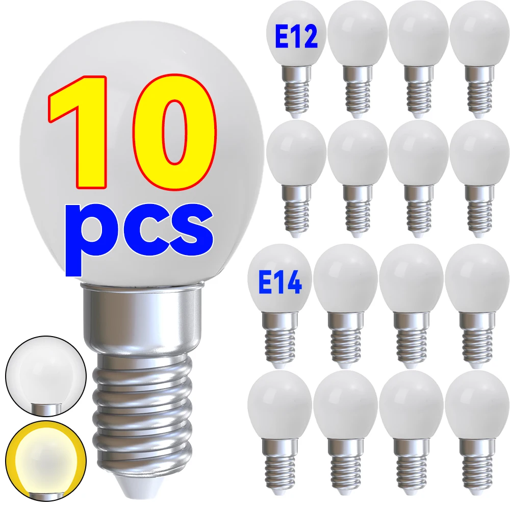 

10/5/3/1pcs E12 E14 LED Refrigerator Bulbs 220V Fridge Mini Light Bulb Lamps Screw Bulb Cold Warm White for Display Cabinets
