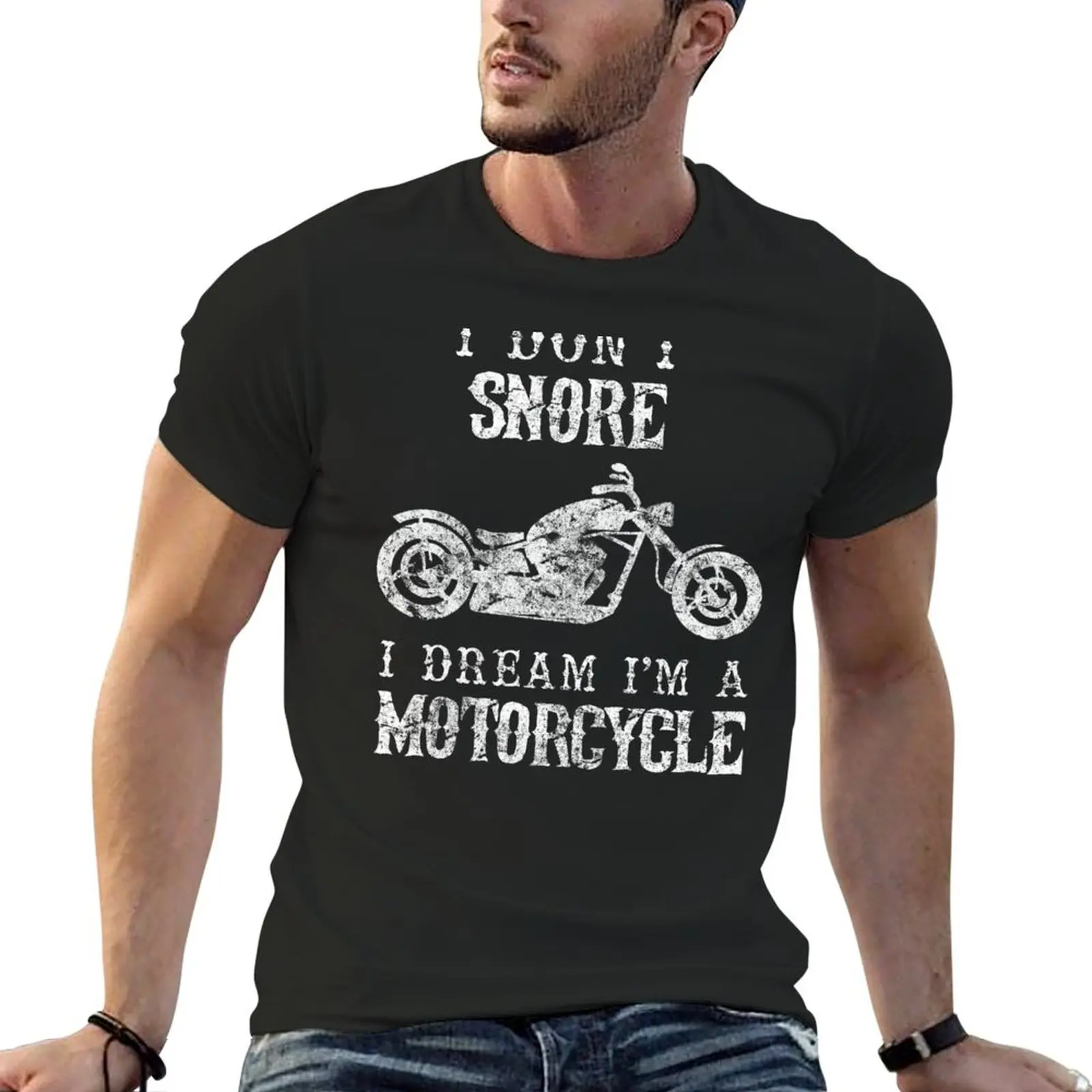 

I Don't Snore I Dream I'm A Motorcycle Shirt Funny Father's Day Shirts T-Shirt hippie clothes clothing for men