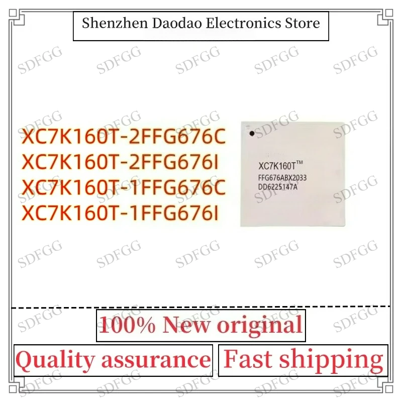 XC7K160T-2FFG676C XC7K160T-2FFG676I XC7K160T-1FFG676C XC7K160T-1FFG676I XC7K160T BGA-676 Programmable Logic Chip IC New Original
