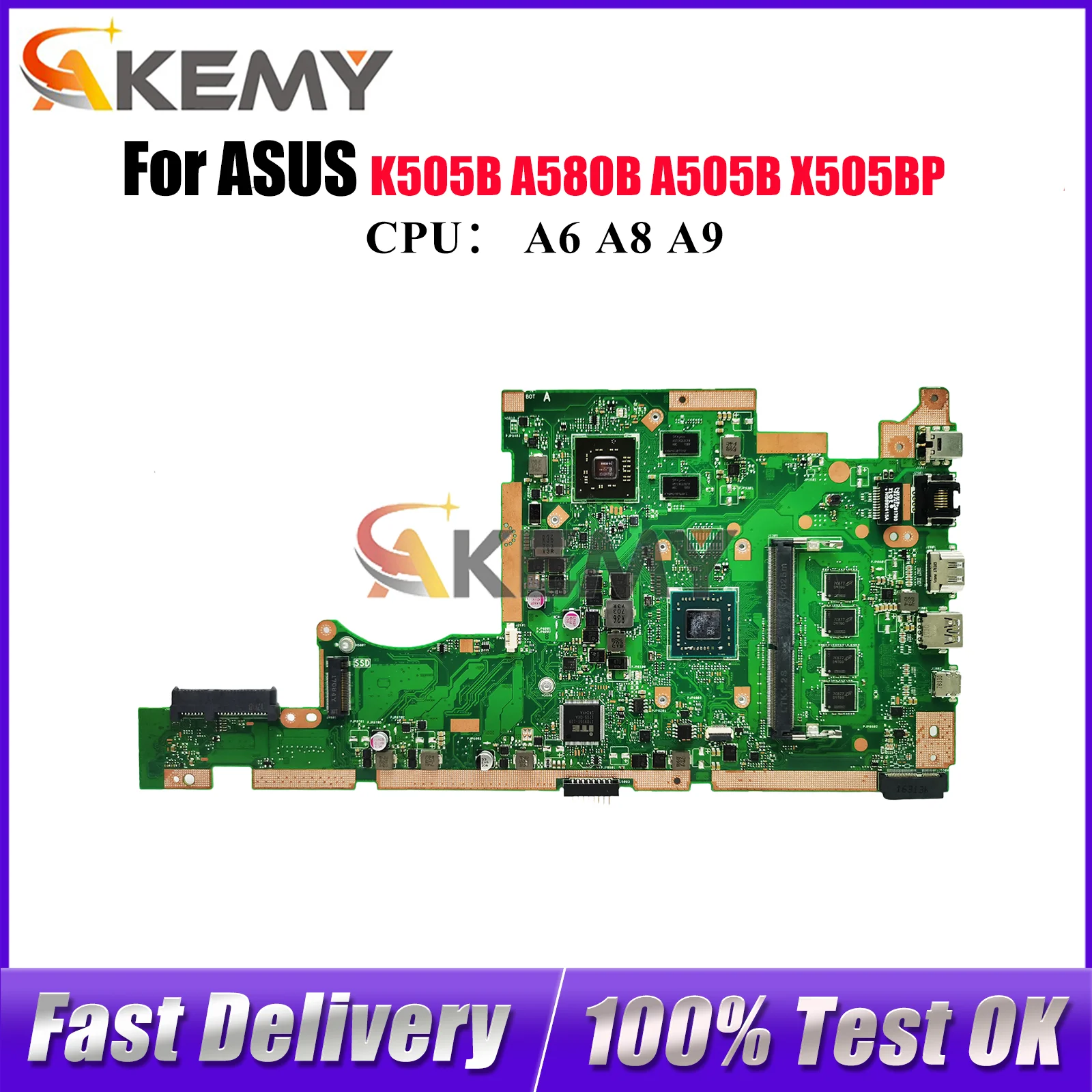 

X505BP Laptop Motherboard For ASUS VivoBook X505BP X505B A580B V505B K505B A505B Mainboard With A6 A8 A9 CPU 100% tests OK stk