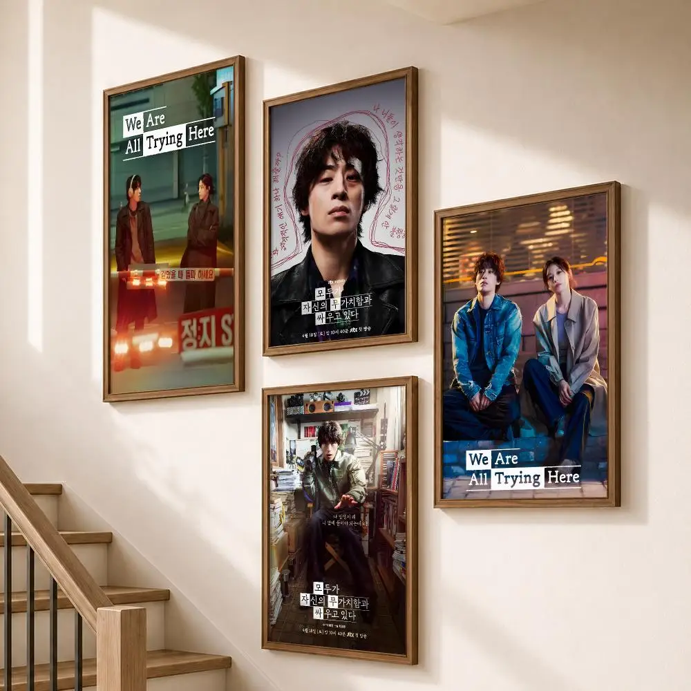 Series We Are All Trying Here Drama Poster HD Self Adhesive Wall Decor for Bedroom Dorm Room Office Gaming Room Gift