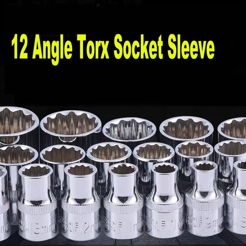 Auto Maintenance Hand Tool Kit 8-32mm 12 Angles Plum Torx Sleeve Socket 1/2 Inch Drive Ratchet Wrench Bits