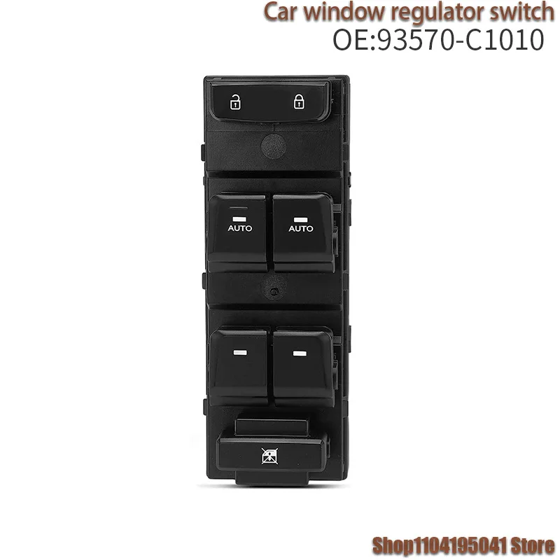 93570-C1010 لـ 15-19 Hyundai Sonata منظم النافذة المفتاح الرئيسي ومفتاح نافذة الطاقة