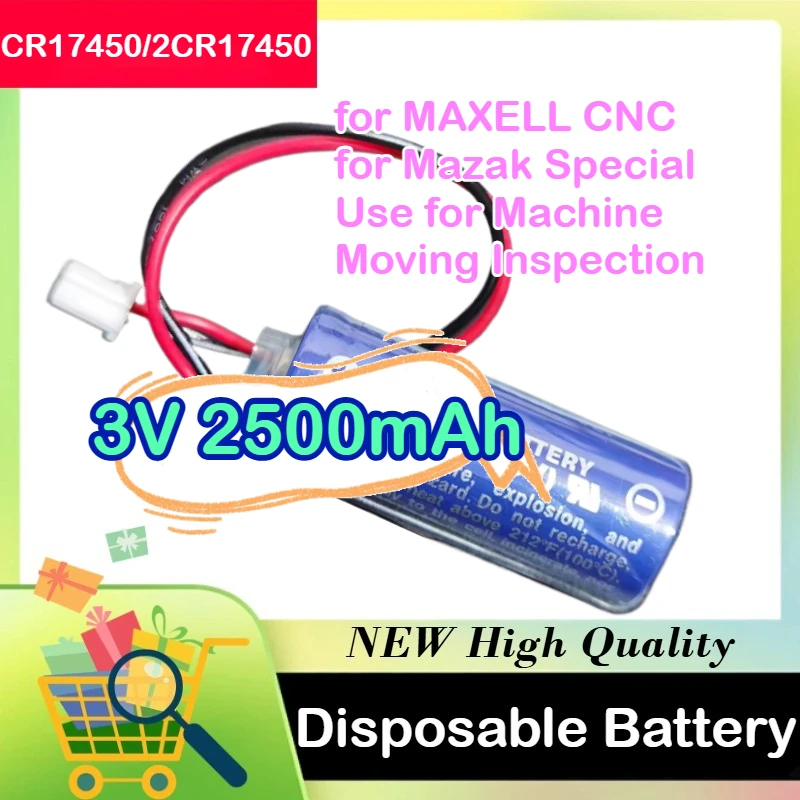 

2pcs CR17450/2CR17450 for MAXELL CNC for Mazak Special Use for Machine Moving Inspection 3V 2500mAh Disposable Battery Wholesale