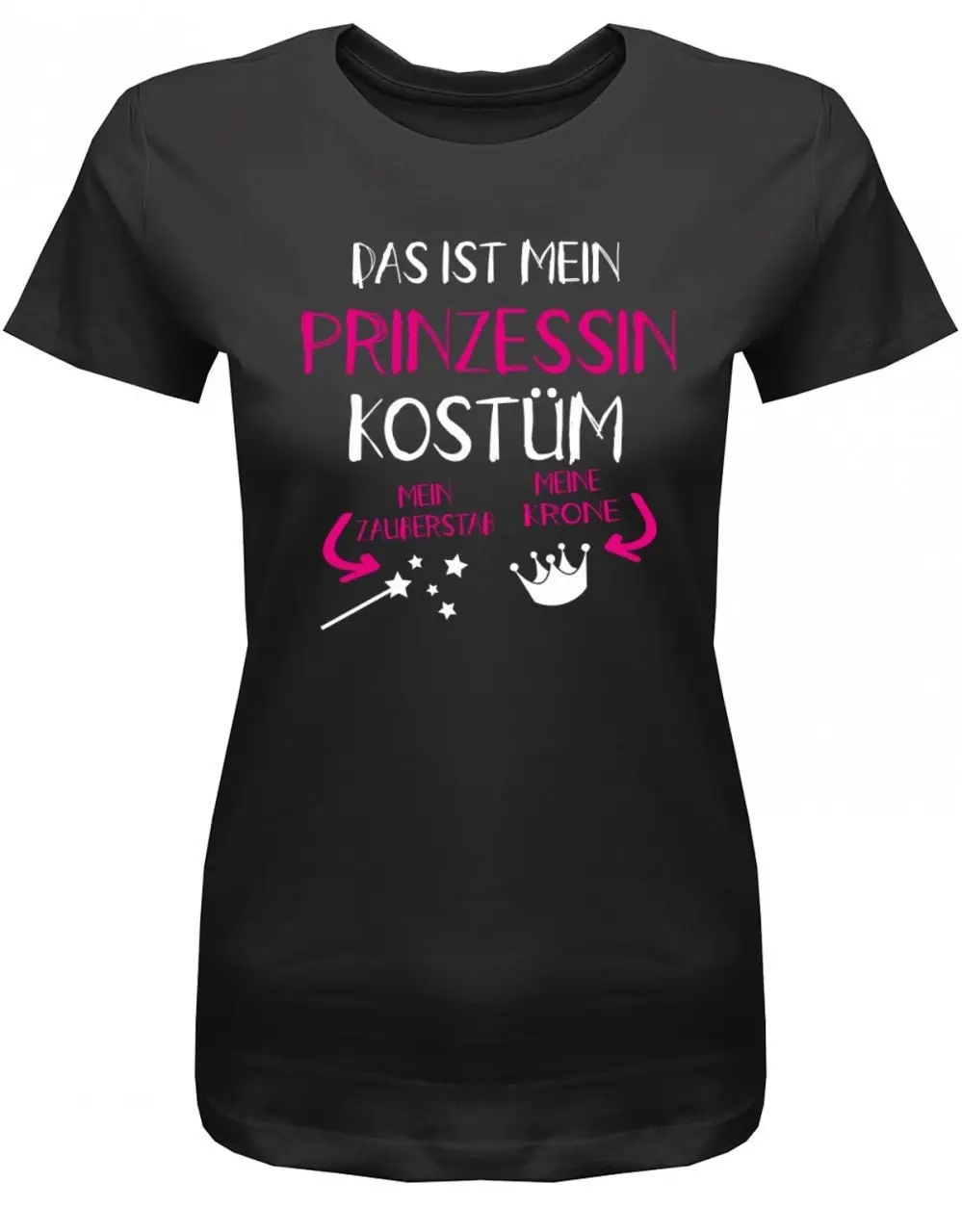 Das Ist Mein Prinzessin Kostüm Fasching Damen T Shirt