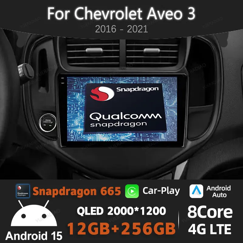 

Android 15 Car Radio For Chevrolet Aveo 3 2016 - 2023 BT GPS NAVI Qualcomm Multimedia Stereo Video Player 2DIN QLED Head Unit