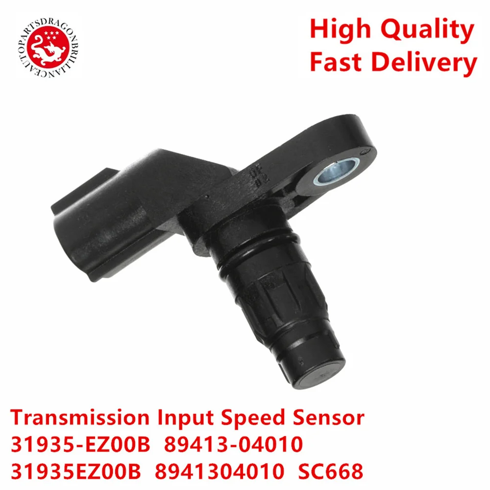 Engine 31935-EZ00B 89413-04010 31935EZ00B 8941304010 SC668 CSS060 Transmission Input Speed Sensor For Toyota C-HR Corolla Tacoma