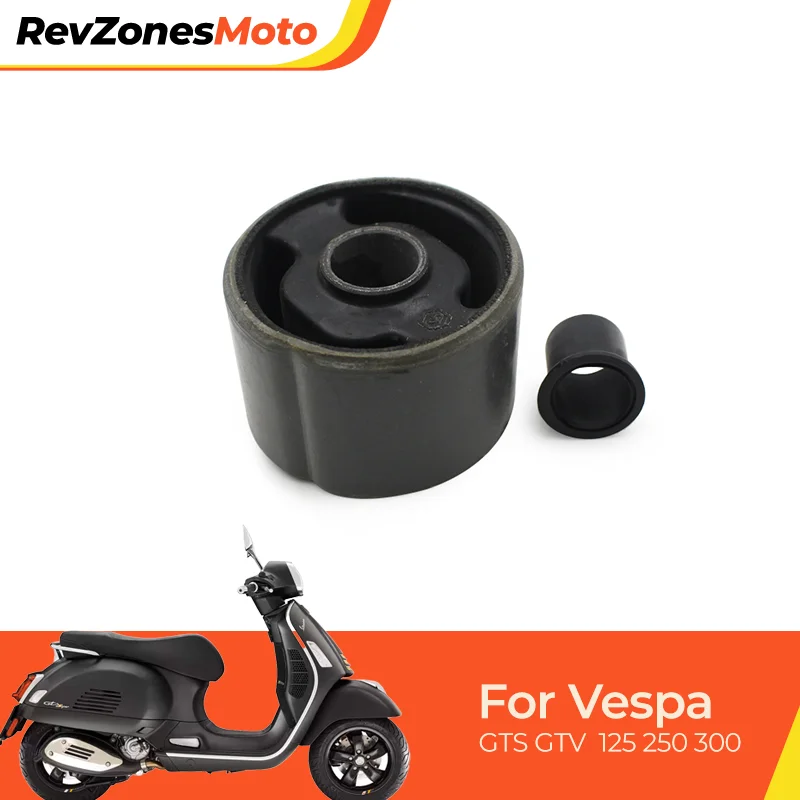 GTS300 Silent Block for Piaggio Vespa GTS GTV 125 250 300 300ie ABS Super Touring OEM 272750 Engine Mount Bushing Scooter Parts
