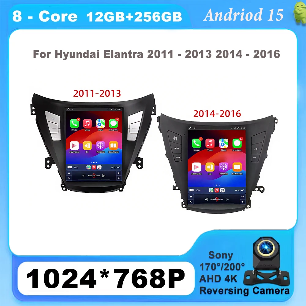

8-Core Android 15 For Hyundai Elantra 2011 - 2013 2014 - 2016 Carplay Autoradio Car Radio Multimedia Navigation GPS 4G BT Stereo
