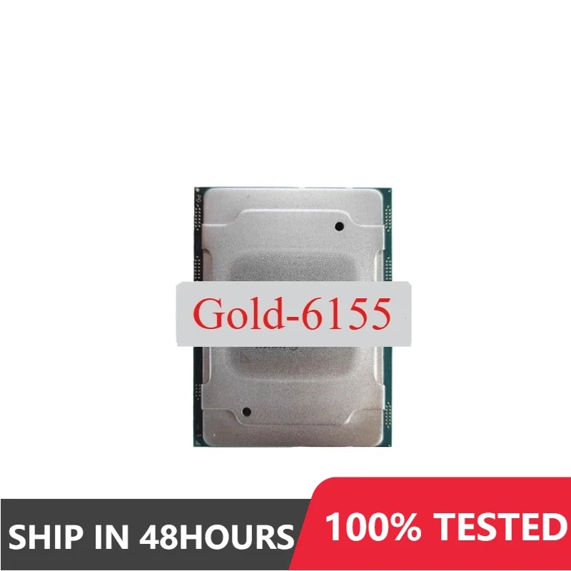 used Gold-6155 Gold 6155 CPU 20 Cores 40 Threads 3.0GHz 24.75MB 200W processor LGA3647 perfect test