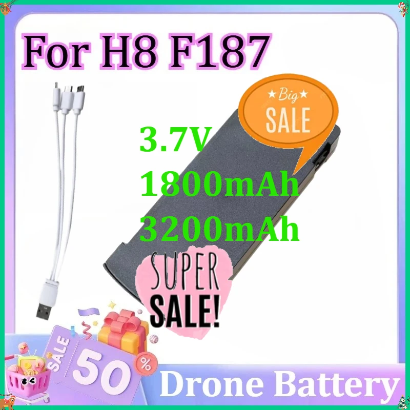 

For H8 F187 3.7V 1800mAh/3200mAh Drone Battery Modular Quadrotor Accessory