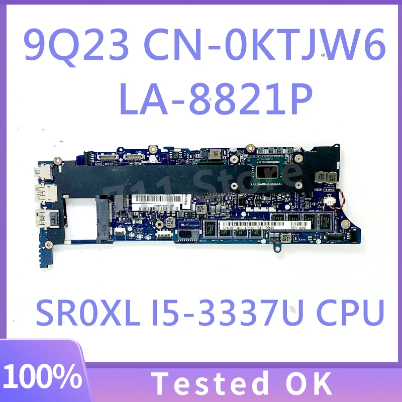 

CN-0KTJW6 0KTJ26 KTJ26 QAZA0 LA-8821P Mainboard For XPS 12 9Q23 Laptop Motherboard With SR0XL I5-3337U CPU 100% Full Tested Good