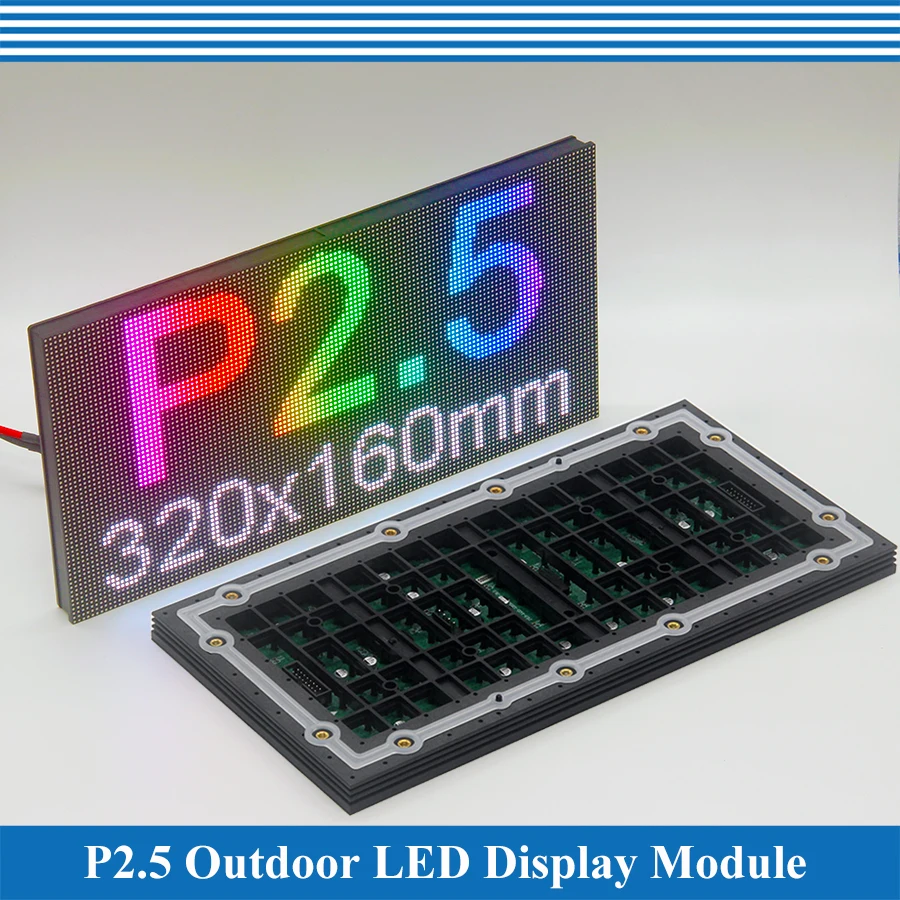 320*160mm Outdoor P2.5 P3.076 Full Color LED Display Module