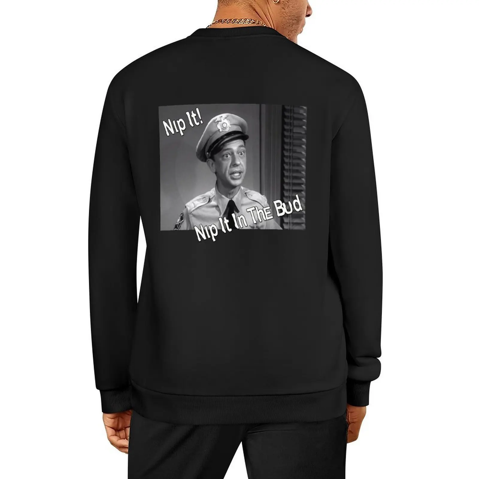 

Barney Fife, Nip It Pullover fashion men mens clothes men's autumn clothes autumn new products sweatshirt men