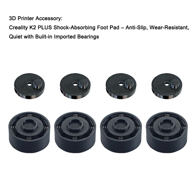 

3D Printer Accessory Creality K2 PLUS Shock-Absorbing Foot Pad – Anti-Slip Wear-Resistant Quiet with Built in Imported Bearing